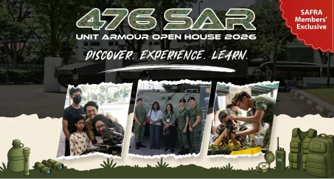 The First-Ever Open House Collaboration with 476th Battalion, Singapore Armoured Regiment (476 SAR)